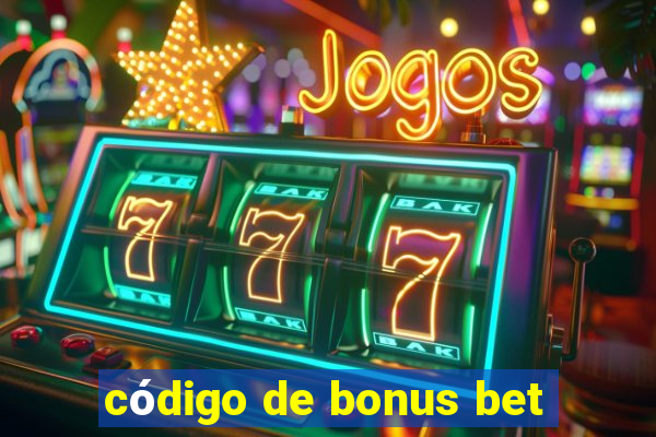 código de bonus bet