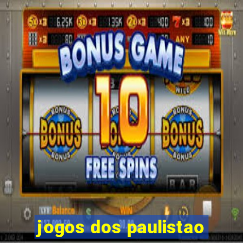 jogos dos paulistao