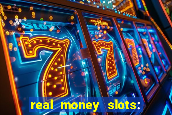 real money slots: spin & win