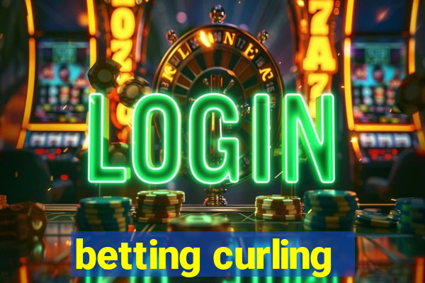 betting curling