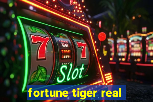 fortune tiger real