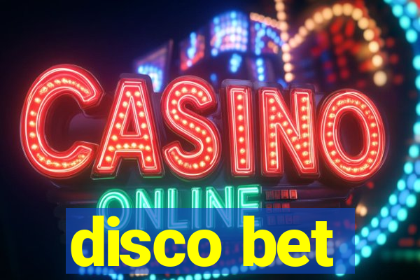 disco bet