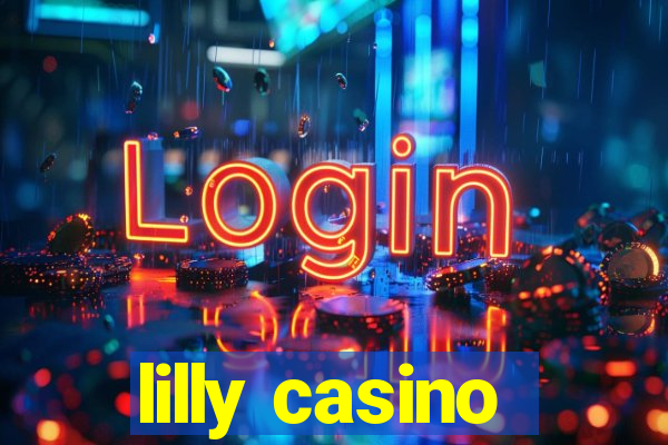 lilly casino