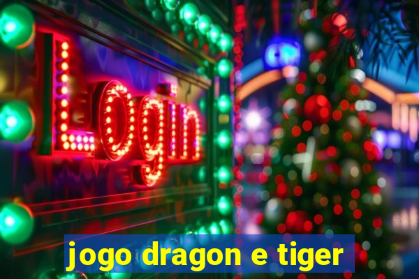 jogo dragon e tiger