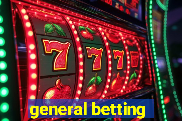 general betting