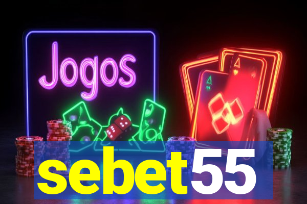 sebet55