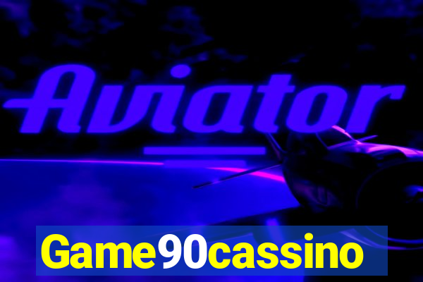 Game90cassino