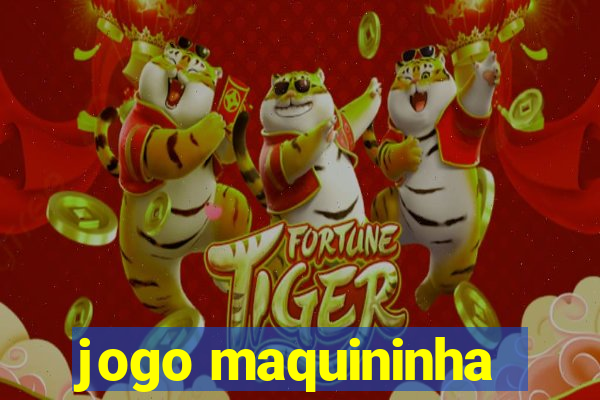 jogo maquininha