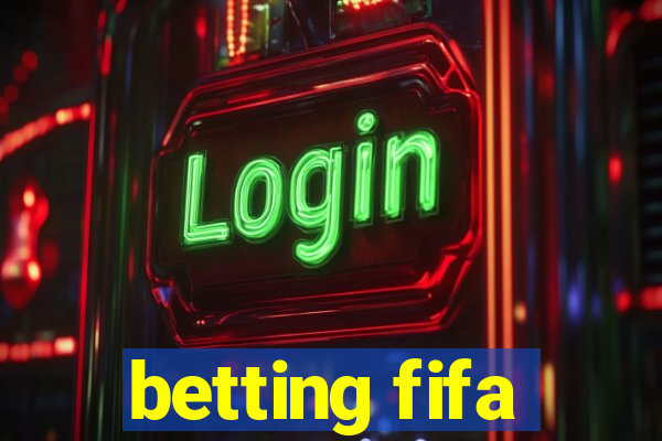 betting fifa