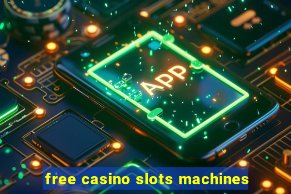 free casino slots machines