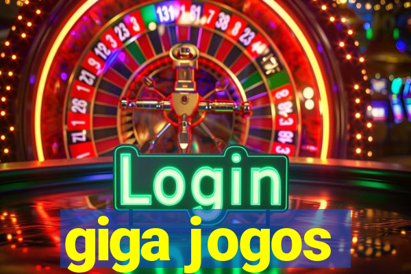 giga jogos