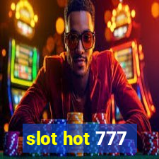 slot hot 777