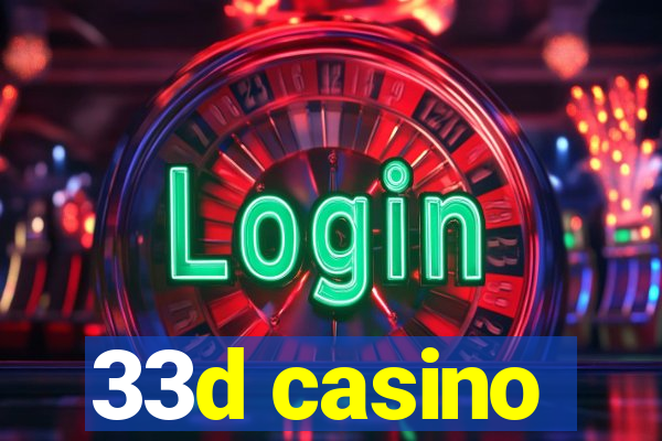 33d casino