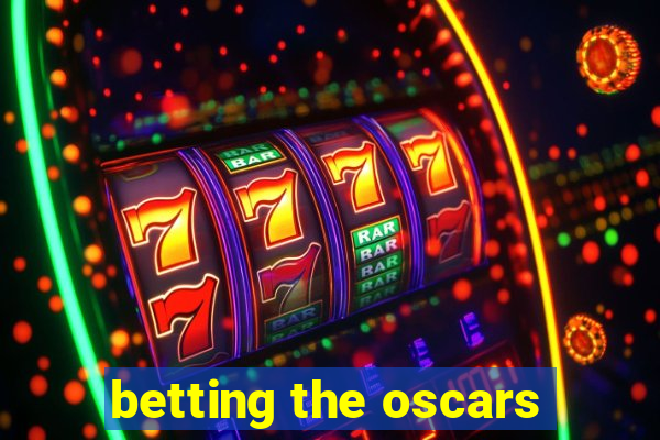 betting the oscars