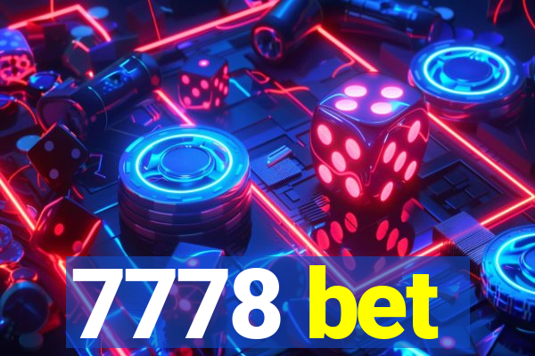 7778 bet