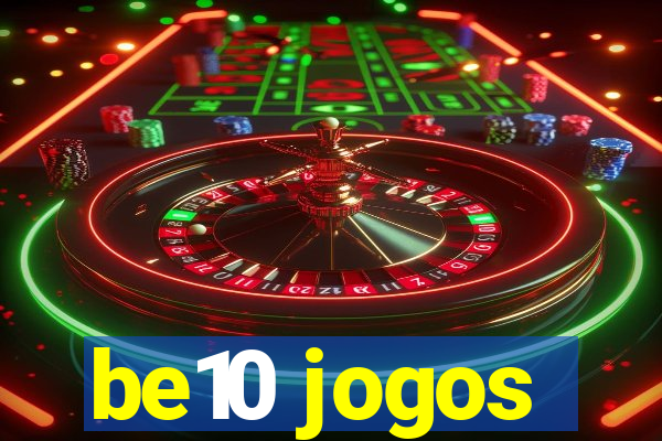 be10 jogos