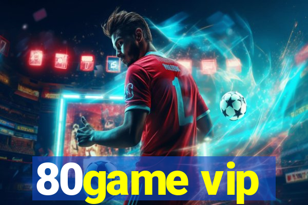 80game vip