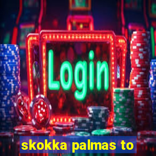 skokka palmas to