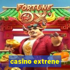 casino extrene