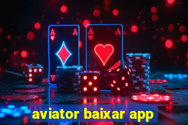 aviator baixar app