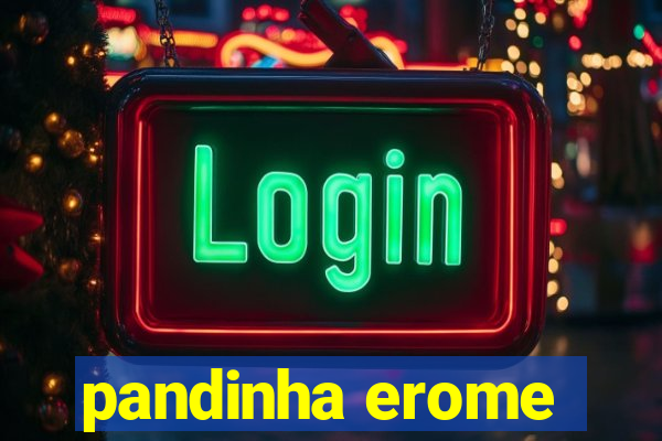 pandinha erome