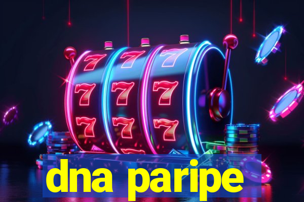 dna paripe