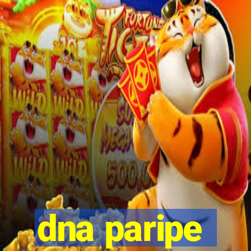 dna paripe