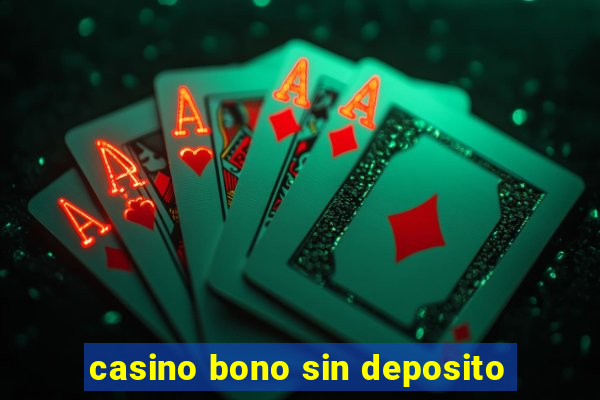 casino bono sin deposito