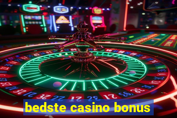 bedste casino bonus