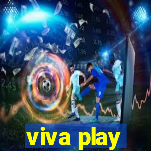 viva play