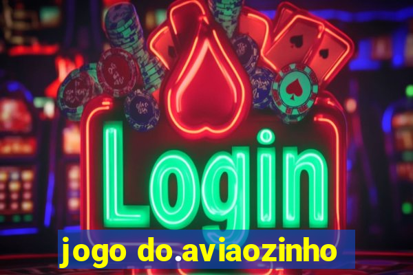 jogo do.aviaozinho