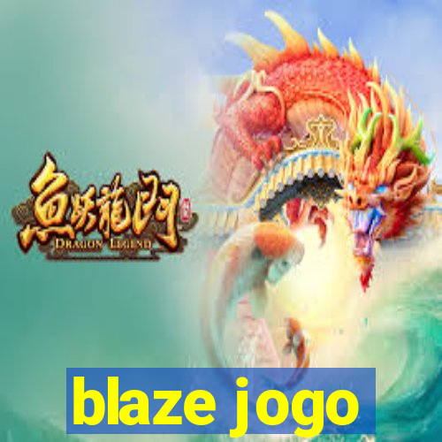 blaze jogo