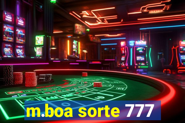 m.boa sorte 777