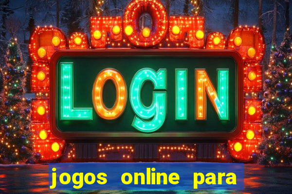 jogos online para ganhar dinheiro