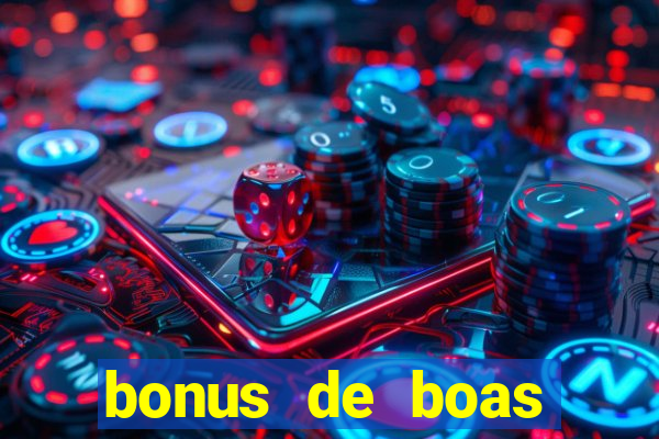 bonus de boas vindas estrela bet