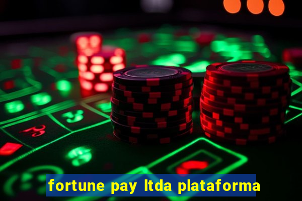 fortune pay ltda plataforma