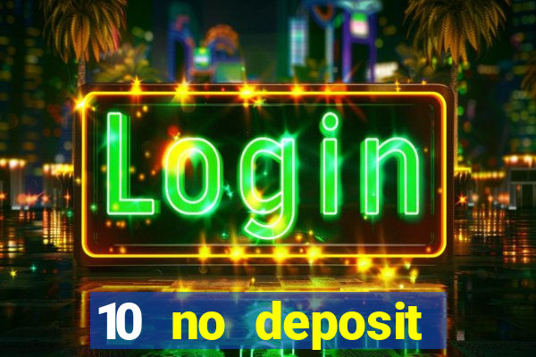 10 no deposit casino nz