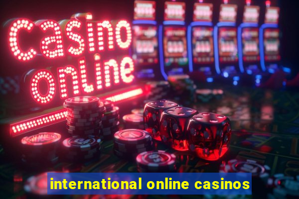 international online casinos