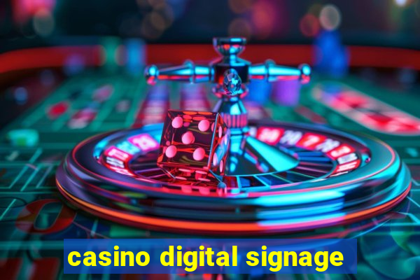 casino digital signage