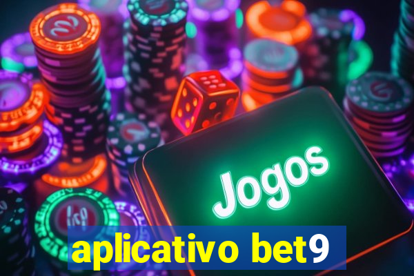 aplicativo bet9