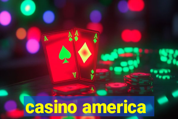 casino america