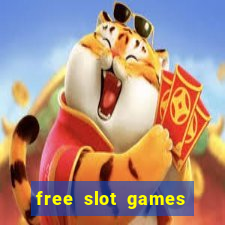 free slot games for free