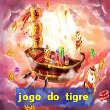 jogo do tigre plataforma nova