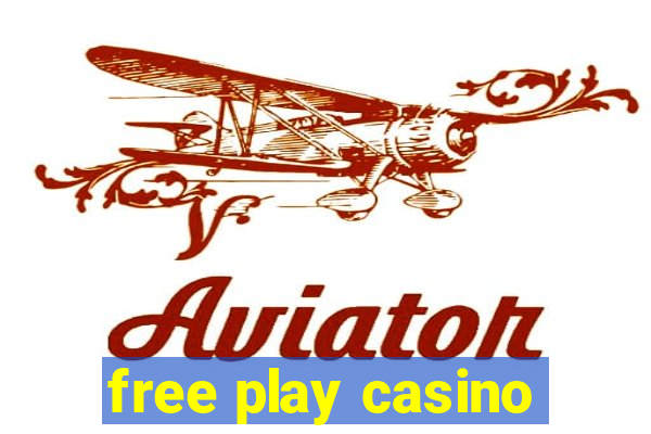 free play casino