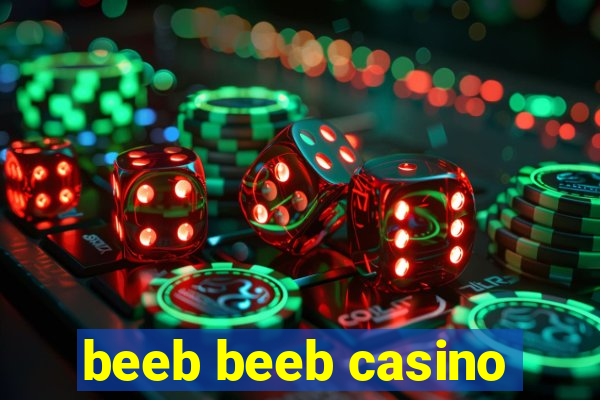 beeb beeb casino