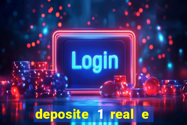 deposite 1 real e ganhe 10 vai de bet