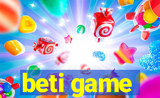 beti game