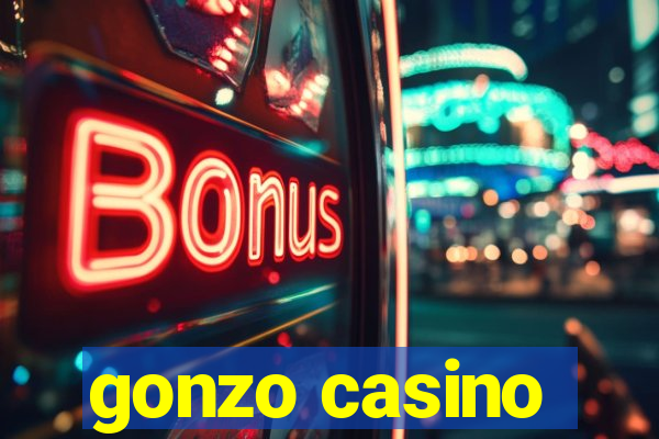 gonzo casino