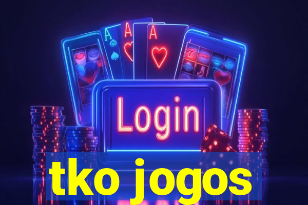 tko jogos