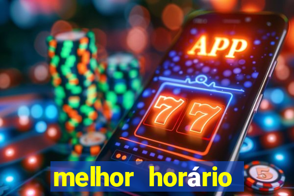 melhor horário para jogar fortune ratinho